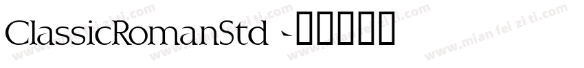 ClassicRomanStd 字体转换